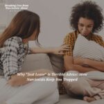 Breaking Free from Narcissistic Abuse