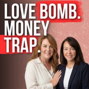 How Narcissists Use Love Bombing to Build a Financial Trap